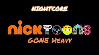 {Nightcore} Nicktoons Gone Heavy