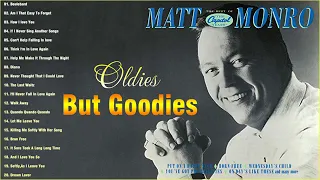 Oldies But Goodies 50's 60's 70's - Engelbert , Paul Anka ,Matt Monro, Elvis, Andy Williams