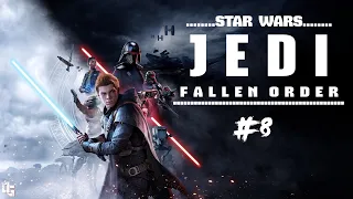 Star Wars Jedi: Fallen Order  прохождение #8.