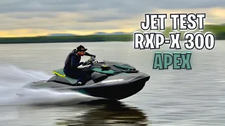 Sea-Doo RXP-X 300 APEX - JET TEST