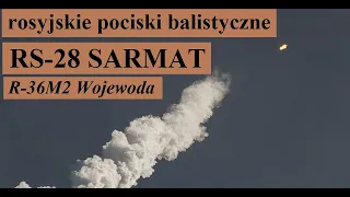 rosyjskie pociski balistyczne SARMAT i Wojewoda