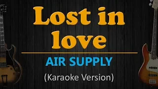 LOST IN LOVE - Air Supply (HD Karaoke)