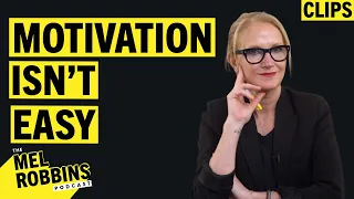 What is Motivation and The Reality Of Using It | Mel Robbins Podcast Clips