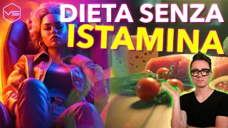 Dieta senza ISTAMINA