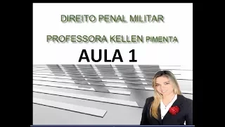 DIREITO PENAL MILITAR - 1ª Aula