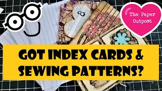 GOT SEWING PATTERNS & INDEX CARDS? FUN in Junk Journals!! ! Easy Beginner Ideas! The Paper Outpost!