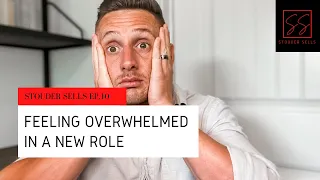 How to Avoid Feeling Overwhelmed in a New Role