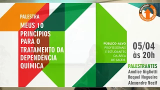 Palestra - 10 Princípios para o Tratamento da Dependência Química