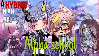 🥵~A HYBRID in an all WOLF school!?~🐺 [DRAMATIC❗️] Gachalife - GACHA - Gachalife minimovie ✨🥵