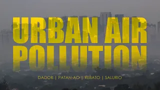 Urban Air Pollution in the Philippines | Science 10-M Requirement