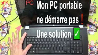 Mon PC portable ne démarre pas ❗ Une solution simple qui peut aider ✅