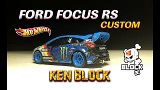 Ford Focus RS Ken Block Hoonigan Hot Wheels Custom