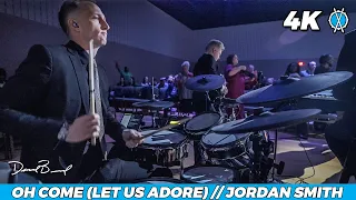 Oh Come (Let Us Adore) Drum Cover // Jordan Smith // Daniel Bernard