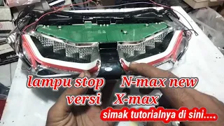 Tutorial pemasangan led alis pada lampu stop #Yamaha Nmax new, #modif Xmax,