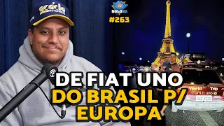 ELE VEIO DE UNO DO BRASIL PARA EUROPA - Um A Uno - Luiz Torelli | Bolder Podcast 263