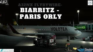 Biarrits(LFBZ) - Paris Orly(LFPO) + tuto Calc Perf - IVAO - GSXPRO - MSFS2020 - A32NX - FR