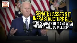 Senate Passes $1T Infrastructure Bill, Here's What's In It And What We Hope Will Be Included ...