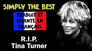 RIP Tina Turner - The best (traduction en francais) COVER