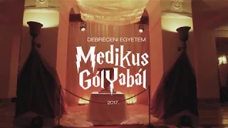 MEDIKUS GÓLYABÁL 2017// AFTERMOVIE //