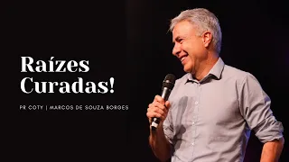 Pr Marcos de Souza Borges / Coty |  Raízes Curadas