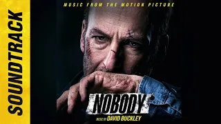 Nobody Soundtrack (Music From The Motion Picture) by David Buckley