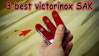 3 most successful models of Victorinox Swiss Army knives for all occasions