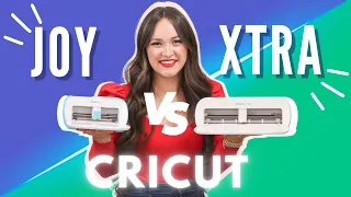 Cricut Joy vs. Joy Xtra - Which Machine is Right For You?