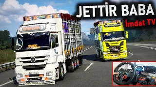 KAMYONLA JETE KALKTIK ! @imdatTV JETTİR BABA ! ETS 2 MOD Logitech G29