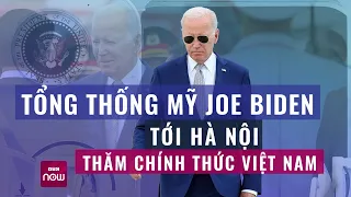 Hình ảnh chuyên cơ chở Tổng thống Mỹ Joe Biden hạ cánh xuống sân bay Nội Bài, Hà Nội | VTC Now