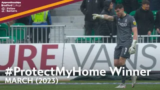 #ProtectMyHome WINNER: March 2023