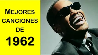 Grandes éxitos de los 60s. Tops de 1962. Mejores canciones del año 1962. Tercera parte