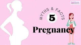 Pregnancy Myths and Facts: Eating during Pregnancy | 5 | Weight Gain during Pregnancy | FabMoms