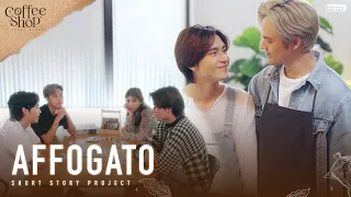 [EP4] COFFEE SHOP "AFFOGATO" l Short Story Project [Eng Sub]