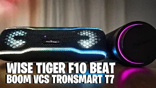 Wise Tiger F10 Beat Boom VS Tronsmart T7