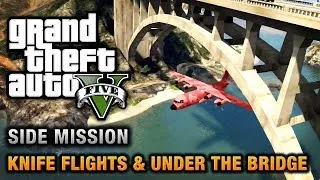 GTA 5 - Under the Bridge and Knife Flight Challenges [Close Shave Achievement / Trophy]