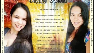 Álbum: Dayane e @stellaccb  Hinos CCB #dayanedemattos