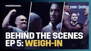 Fight Week, Day 5 : Anthony Joshua vs Oleksandr Usyk - Weigh In (Behind The Scenes)