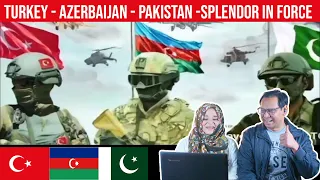 TURKEY - AZERBAIJAN - PAKISTAN -SPLENDOR IN FORCE CLIP | Pakistani Reaction | Subtitles