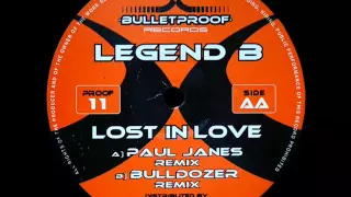 Legend B - Lost In Love (Bulldozer Remix)