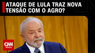 Ataque de Lula traz nova tensão com o agronegócio? | CNN ARENA