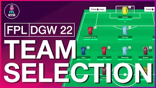 FPL GW22: TEAM SELECTION - FREE HIT? | Fantasy Premier League Tips 2021/22