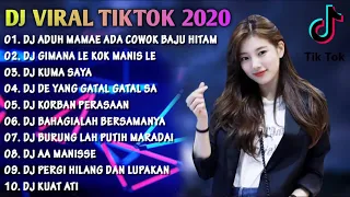 Dj Tik Tok Terbaru 2021 | DJ ADUH MAMAE ADA COWOK BAJU HITAM Full Album Tik Tok Remix 2021 FULL BASS