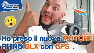 MOTORE ELETRICO RHINO BLX con GPS 🚤 Prova in pesca