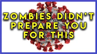 The Zombie Genre Didn't Prepare you for the Coronavirus | Salari