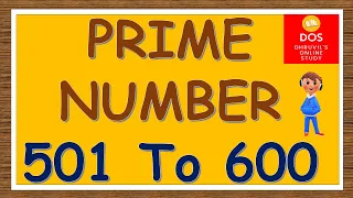 Prime Numbers 501 To 600|Prime Numerals 501 To 600|501 To 600 Prime Numbers|Prime Number 501 To 600