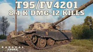 8.4 K Damage / 12 Kills - T95/FV4201 Chieftain WoT - Crazy Battle