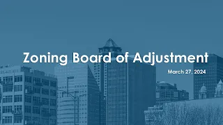 3-27-24 Zoning Board of Adjustment