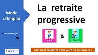 Conférence en ligne - Retraite progressive, mode d'emploi