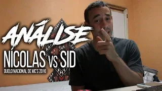 Nicolas (RS) VS Sid (DF) - Duelo Nacional de MC'S | ANÁLISE