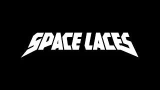 SPACE LACES - NSD Demo Reel Mix